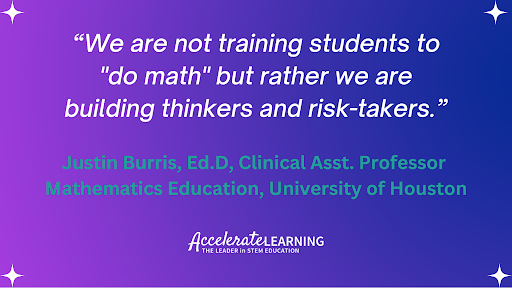 Quote_Justin Burris-Math Advisor_Building-Thinkers