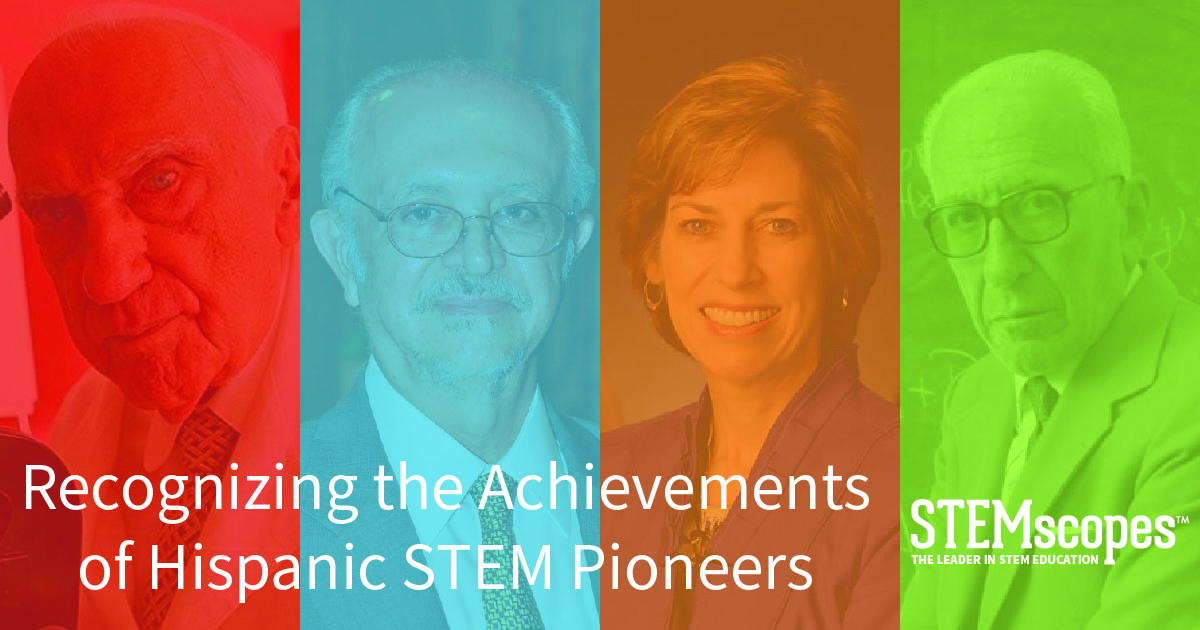 STEMscopes Celebrates the Achievements of Hispanic STEM Pioneers